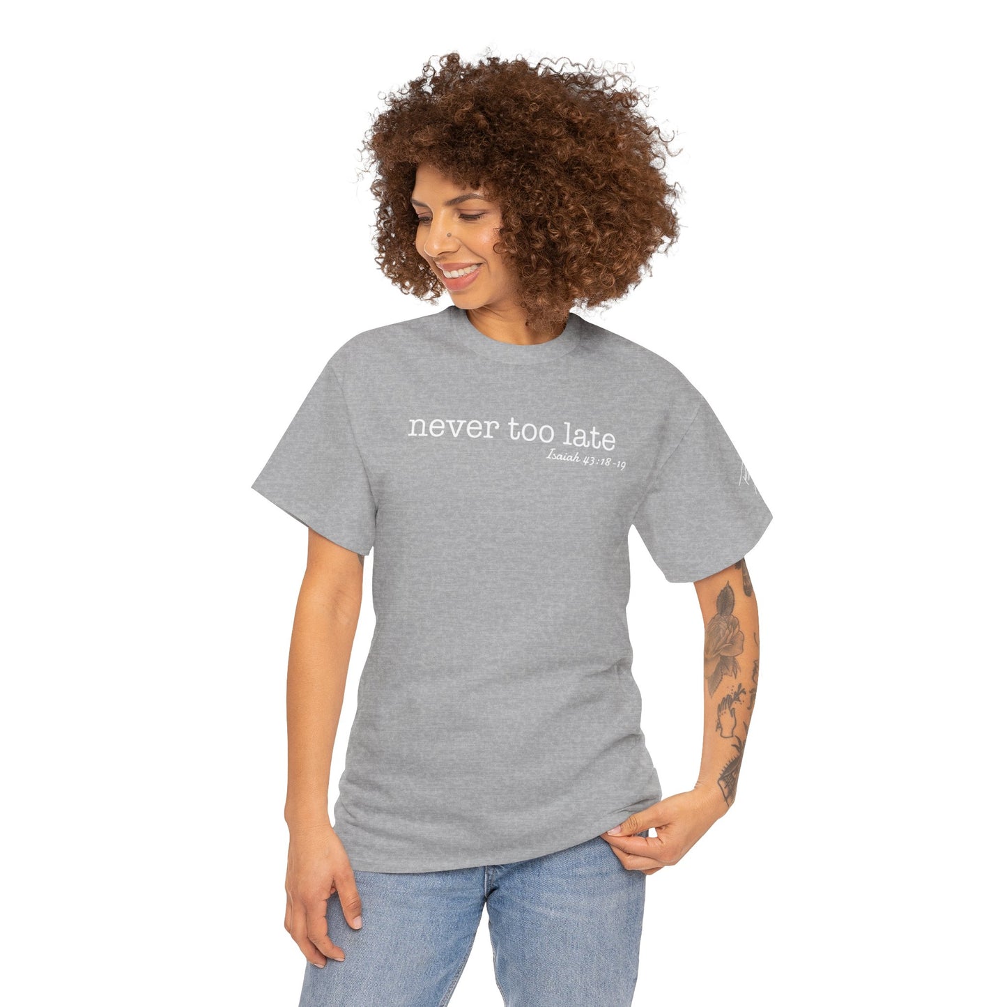 Women's Never Too Late Tee