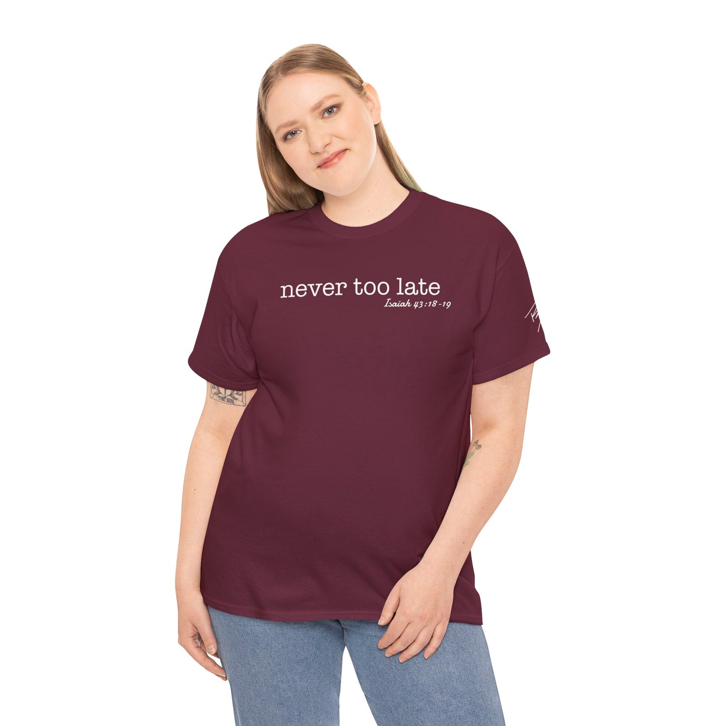 Women's Never Too Late Tee