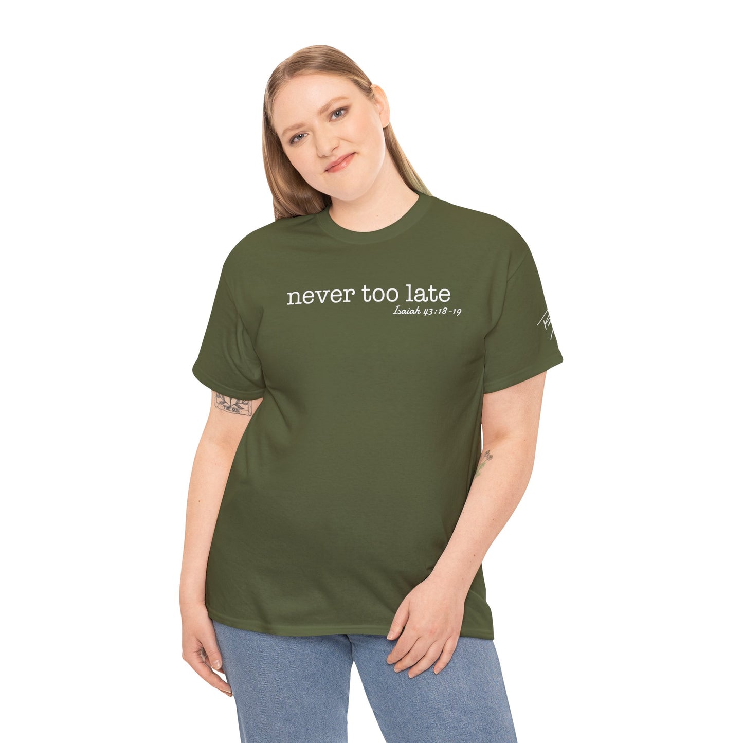 Women's Never Too Late Tee