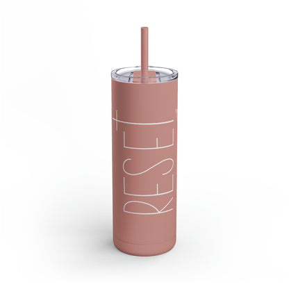 RESET Skinny Matte Tumbler, 20oz