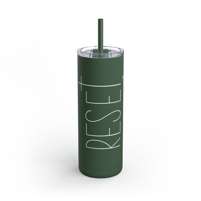 RESET Skinny Matte Tumbler, 20oz