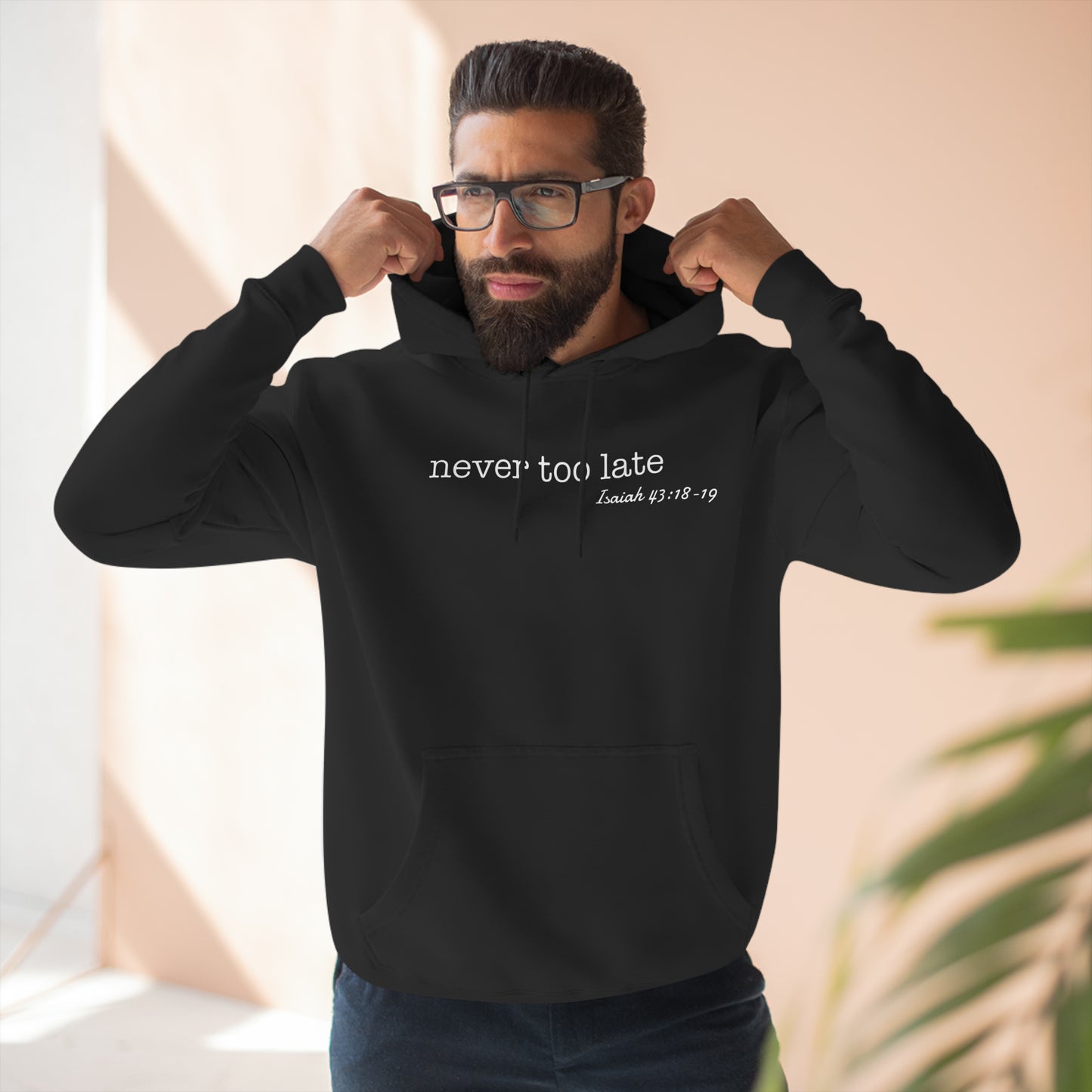 Never Too Late Men's Fleece Hoodie