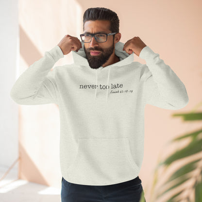 Never Too Late Men's Fleece Hoodie
